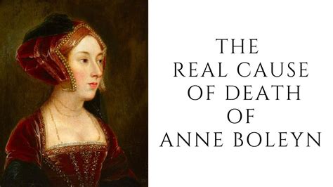 why did anne boleyn's die.